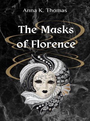 cover image of The Masks of Florence